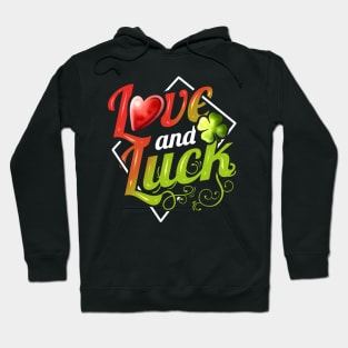 Heart And Shamrock Love And Luck On St Patricks Day Hoodie